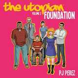 9780990568865-0990568865-The Utopian, Vol. 2: Foundation