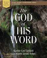 9780310156673-031015667X-The God of His Word Bible Study Guide plus Streaming Video (God of The Way)
