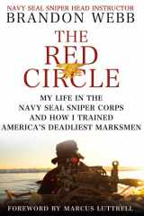 9780312604226-031260422X-The Red Circle: My Life in the Navy SEAL Sniper Corps and How I Trained America's Deadliest Marksmen