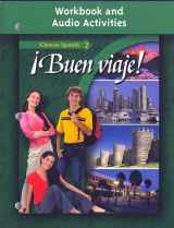 9780078619724-0078619726-Buen Viaje: Glencoe Spanish 2 Workbook and Audio Activities (Spanish Edition)