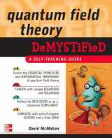 9780071543828-0071543821-Quantum Field Theory Demystified