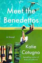 9780063329003-006332900X-Meet the Benedettos: A Novel