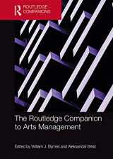 9781138492226-1138492221-The Routledge Companion to Arts Management (Routledge Companions in Business, Management and Marketing)