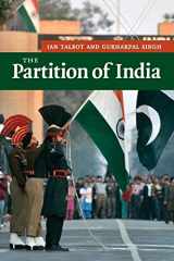 9780521672566-0521672562-The Partition of India (New Approaches to Asian History)