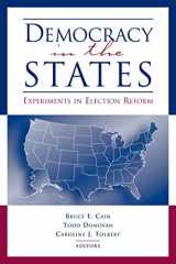9780815713364-0815713363-Democracy in the States: Experiments in Election Reform (Brookings Series on Election Administration and Reform)