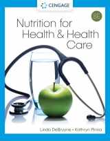 9780357730317-0357730313-Nutrition for Health and Health Care (MindTap Course List)
