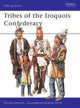 9781841764900-1841764906-Men-at-Arms 395: Tribes of the Iroquois Confederation