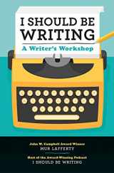 9781631063657-1631063650-I Should Be Writing: A Writer's Workshop