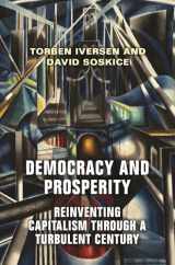 9780691210216-0691210217-Democracy and Prosperity: Reinventing Capitalism through a Turbulent Century