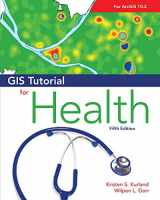 9781589483729-1589483723-GIS Tutorial for Health: Fifth Edition (GIS Tutorials)