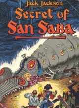 9780878160815-0878160817-Secret of San Saba: A Tale of Phantoms and Greed in the Spanish Southwest (Death Rattle Series)