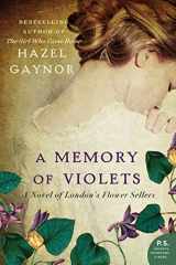 9780062316899-0062316893-A Memory of Violets: A Novel of London's Flower Sellers