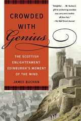 9780060558895-006055889X-Crowded with Genius: The Scottish Enlightenment: Edinburgh's Moment of the Mind