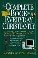 9780830814541-083081454X-The Complete Book of Everyday Christianity: An A-To-Z Guide to Following Christ in Every Aspect of Life