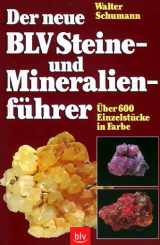 9783405164416-3405164419-Der neue BLV Steine- und Mineralienführer. Über 600 Einzelstücke in Farbe.