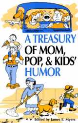 9780942936292-0942936299-A Treasury of Mom, Pop, and Kids' Humor