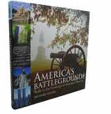 9780762105823-0762105828-America's Battlegrounds: Walk in the Footsteps of America's Bravest