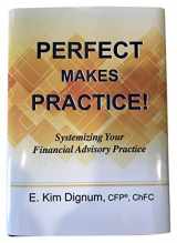9781945578021-1945578025-Perfect Makes Practice