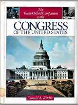 9780195077773-0195077776-The Young Oxford Companion to the Congress of the United States (Young Oxford Companions)