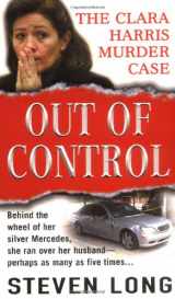 9780312990275-0312990278-Out of Control (St. Martin's True Crime Library)