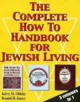 9780881258387-0881258385-The Complete How To Handbook For Jewish Living: Three Volumes in One (English and Hebrew Edition)