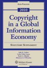 9780735590533-0735590532-Copyright Global Info Economy 2010 Case & Statutory Supplement