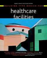 9780471356721-0471356727-Building Type Basics for Healthcare Facilities