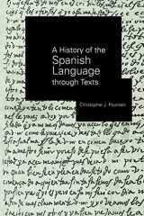 9780415707121-0415707129-A History of the Spanish Language through Texts