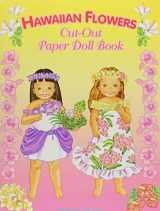 9780896103184-0896103188-Hawaiian Flowers Paper Doll Book
