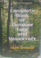 9780060149628-0060149620-Complete Book of Outdoor Lore and Woodcraft