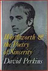 9780674958203-0674958209-Wordsworth and the Poetry of Sincerity