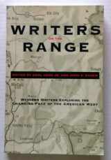 9780870814815-0870814818-Writers on the Range: Western Writers Exploring the Changing Face of the American West