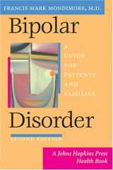 9780801883132-080188313X-Bipolar Disorder: A Guide for Patients and Families (A Johns Hopkins Press Health Book)