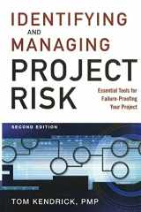 9780814413401-0814413404-Identifying and Managing Project Risk: Essential Tools for Failure-Proofing Your Project