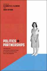 9780226109961-0226109968-Politics and Partnerships: The Role of Voluntary Associations in America's Political Past and Present