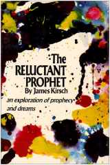 9780820201566-0820201561-The Reluctant Prophet: An Exploration of Prophecy and Dreams