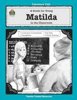 9781557348197-1557348197-A Guide for Using Matilda in the Classroom