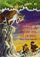 9781930332683-1930332688-Tigre Dientes De Sable En El Ocaso / Sunset of the Sabertooth (La Casa Del Arbol / Magic Tree House, 7) (Spanish Edition)