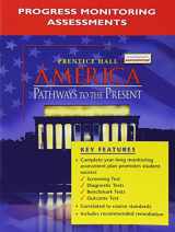 9780131284333-0131284339-America: Pathways to the Present Progress Monitoring Assessments 2005c