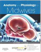 9780702034893-0702034894-Anatomy and Physiology for Midwives: with Pageburst online access