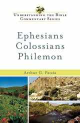 9780801047398-0801047390-Ephesians, Colossians, Philemon (Understanding the Bible Commentary Series)
