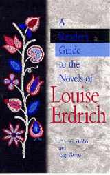 9780826212122-0826212123-A Reader's Guide to the Novels of Louise Erdrich