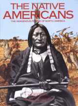 9781571452092-1571452095-The Native Americans: The Indigenous People of North America