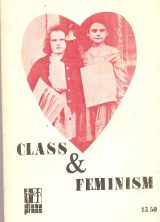 9780884470045-0884470040-Class and feminism;: A collection of essays from the Furies,
