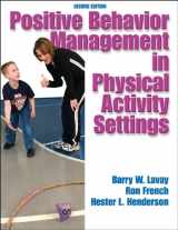 9780736049115-0736049118-Positive Behavior Management in Physical Activity Settings, Second Edition