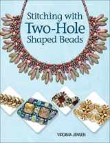 9781627001526-1627001522-Stitching with Two-Hole Shaped Beads