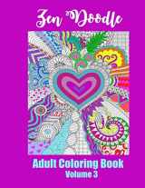 9781696538442-1696538440-Zen Doodle: Adult Coloring Book Volume 3. Seamless Designs for Relazation and Creativity. Teens - Adult