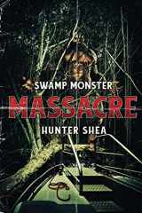 9781925597578-1925597571-Swamp Monster Massacre