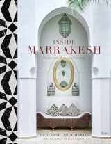 9780847864270-0847864278-Inside Marrakesh: Enchanting Homes and Gardens