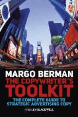 9781405199520-1405199520-The Copywriter's Toolkit: The Complete Guide to Strategic Advertising Copy